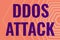 Handwriting text Ddos Attack. Business overview disturbed access to the normal server caused by malicious system Line