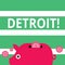 Handwriting text Detroit. Concept meaning City in the United States of America Capital of Michigan Motown Colorful Piggy