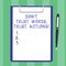 Handwriting text Don T Trust Words Trust Actions. Concept meaning Less talking more things done action taken Blank Sheet