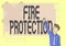 Handwriting text Fire Protection. Conceptual photo measures taken to prevent fire from becoming destructive Happy Man