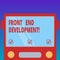 Handwriting text Front End Development. Concept meaning Altering data to graphical interface for user to view Drawn Flat Front