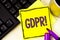 Handwriting text Gdpr Motivational Call. Concept meaning General Data Protection Regulation Information Safety written on Sticky N