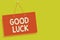 Handwriting text Good Luck. Concept meaning A positive fortune or a happy outcome that a person can have Red board wall message co