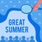 Handwriting text Great Summer. Word for Having Fun Good Sunshine Going to the beach Enjoying outdoor Hand Holding