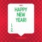 Handwriting text Happy New Year. Concept meaning congratulations Merry Xmas everyone beginning of January.