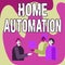 Handwriting text Home Automation. Business overview home solution that enables automating the bulk of electronic