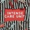 Handwriting text Intense Care Unit. Word for a unit in a hospital providing intensive care for critically ill or injured