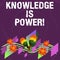 Handwriting text Knowledge Is Power. Concept meaning knowing is more powerful than physical strength Colorful Instrument Maracas