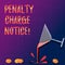 Handwriting text Penalty Charge Notice. Concept meaning fines issued by the police for very minor offences Cocktail Wine