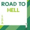 Handwriting text Road To Hell. Concept meaning Extremely dangerous passageway Dark Ri Unsafe travel Front view young