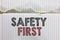 Handwriting text Safety First. Concept meaning Avoid any unnecessary risk Live Safely Be Careful Pay attention Open notebook page