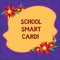 Handwriting text School Smart Card. Concept meaning integrated circuit card to give access children enter Blank Uneven