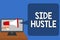 Handwriting text Side Hustle. Concept meaning way make some extra cash that allows you flexibility to pursue Man holding Megaphone