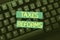 Handwriting text Taxes Reforms. Business showcase managing collected taxes in a more efficient process Setting Up New