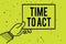 Handwriting text Time To Act. Concept meaning Do it now Response Immediately Something need to be done Man hand holding paper comm