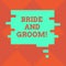 Handwriting text writing Bride And Groom. Concept meaning Man and woanalysis who are about to get married Main couple