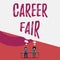 Handwriting text writing Career Fair. Concept meaning an event at which job seekers can meet possible employers Two men