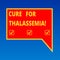 Handwriting text writing Cure For Thalassemia. Concept meaning Treatment needed for this inherited blood disorder Blank