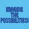 Handwriting text writing Imagine The Possibilities. Concept meaning sense that something is able to happen soon Seamless Dots Tiny