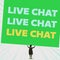 Handwriting text writing Live Chat Live Chat Live Chat. Concept meaning talking with showing friends relatives online Back view