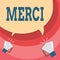 Handwriting text writing Merci. Concept meaning what is said or response when someone helps you in France Thank you Halftone Blank