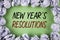 Handwriting text writing New Year \'S Resolutions. Concept meaning Goals Objectives Targets Decisions for next 365 days written on