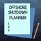 Handwriting text writing Offshore Shutdown Planner. Concept meaning Responsible for plant maintenance shutdown Stack of