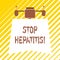 Handwriting text writing Stop Hepatitis. Concept meaning Treatment or prevention of the inflammation of the liver.