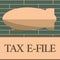 Handwriting text writing Tax E File. Concept meaning System submitting tax documents to US Internal Revenue Service