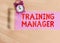 Handwriting text writing Training Manager. Concept meaning giving needed skills for high positions improvement