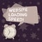 Handwriting text writing Website Loading Speed. Concept meaning time takes to display the entire content of a webpage