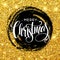Handwritten calligraphic inscription Merry Christmas in a circle pattern of golden confetti. Design element for banner