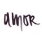 Handwritten love word in Spanish: Amor. Black marker gesture lettering. Vector illustration, flat design