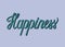 Handwritten style of Happiness typography