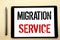Handwritten text showing Migration Service. Business concept writing for Online Network Idea Written on tablet computer screen, wh