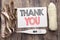 Handwritten text showing Thank You. Business fitness health concept writing for Gratitude Thanks written sticky note empty paper b