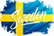 Handwritten word Sweden with swedish national flag brush stroke background. Kingdom of Sweden hand drawn lettering.