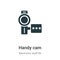 Handy cam vector icon on white background. Flat vector handy cam icon symbol sign from modern electronic stuff fill collection for