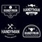 Handyman labels badges emblems and design elements. Tools silhouettes. Carpentry related vector vintage illustration