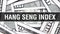 Hang Seng Index Closeup Concept. American Dollars Cash Money,3D rendering. Hang Seng Index at Dollar Banknote. Financial USA money