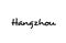 Hangzhou city handwritten word text hand lettering. Calligraphy text. Typography in black color