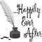 Happily Ever After Pen Ink