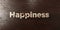 Happiness - grungy wooden headline on Maple - 3D rendered royalty free stock image