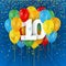 Happy 10th Birthday / Anniversary card with balloons