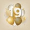 Happy 19th birthday with gold balloons greeting card background.