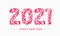 Happy 2021 New Year Greeting Card. Openwork hand drawn NNumbers Lettering 2021. Seasonal Holidays Flyers, Greetings and