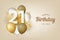 Happy 21th birthday with gold balloons greeting card background.