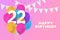 Happy 22th birthday balloons greeting card background.