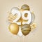 Happy 29th birthday with gold balloons greeting card background.