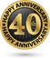 Happy 40th years anniversary gold label, vector